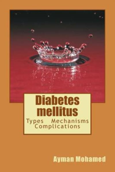 Cover for Ayman Saber Mohamed · Diabetes mellitus (Pocketbok) (2015)