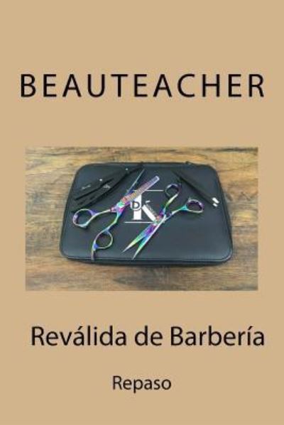 Cover for Manuel Ortiz · Repaso de Revalida de Barberia (Paperback Book) (2016)