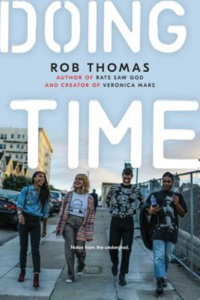 Doing Time - Rob Thomas - Books - Simon & Schuster - 9781534430099 - September 4, 2018