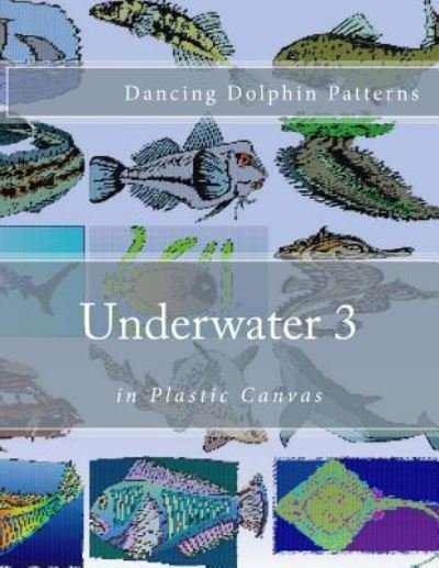 Cover for Dancing Dolphin Patterns · Underwater 3 (Paperback Book) (2016)