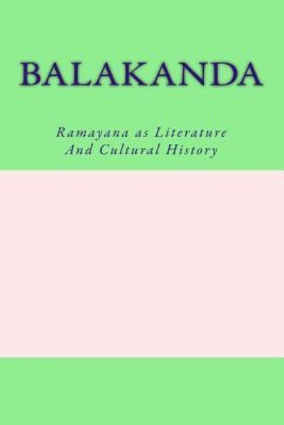 Cover for Varadaraja V Raman · Balakanda (Paperback Book) (2016)