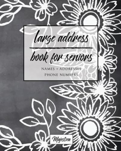 Cover for Majestica · Large Address Book For Seniors (Pocketbok) (2017)