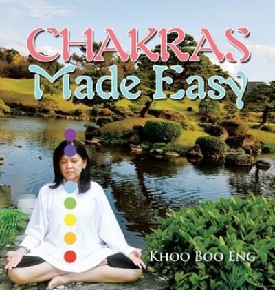 Cover for Khoo Boo Eng · Chakras Made Easy (Hardcover Book) (2020)