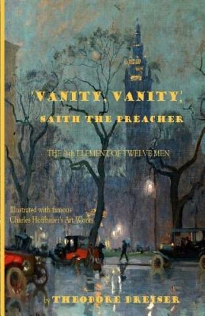 Cover for Classic House · 'Vanity, Vanity, ' Saith the Preacher (Taschenbuch) (2017)