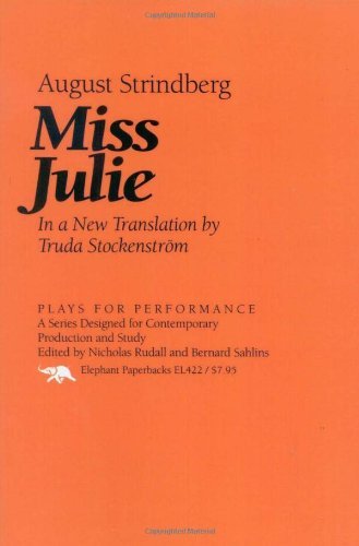 Cover for August Strindberg · Miss Julie - Plays for Performance Series (Paperback Book) (1996)
