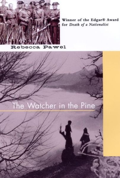 Cover for Rebecca Pawel · The Watcher In The Pine (Paperback Book) (2006)