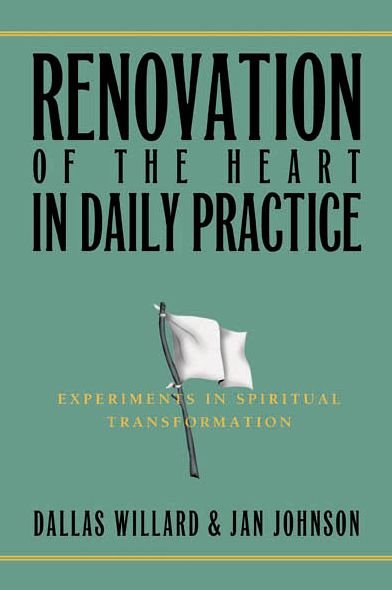 Cover for Professor Dallas Willard · Renovation of the Heart in Daily Practice: Experiments in Spiritual Transformation (Taschenbuch) (2023)