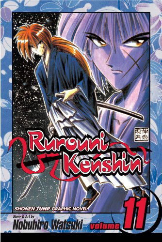 Cover for Nobuhiro Watsuki · Rurouni Kenshin, Vol. 11 - Rurouni Kenshin (Paperback Book) [1st edition] (2008)