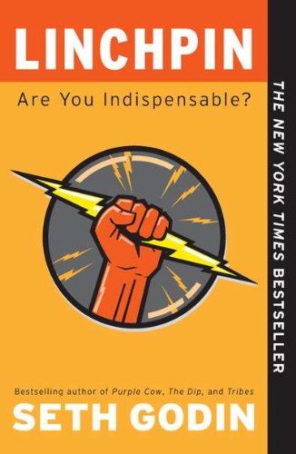 Linchpin: Are You Indispensable? - Seth Godin - Bøger - Penguin Putnam Inc - 9781591844099 - 26. april 2011