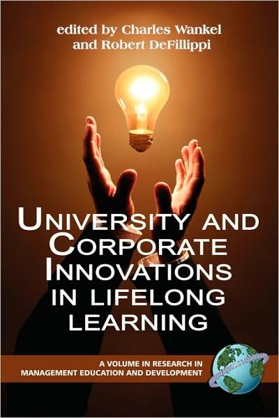 Cover for Charles Wankel · University and Corporate Innovations in Lifelong Learning (Pb) (Paperback Bog) (2008)