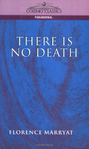 There is No Death - Florence Marryat - Books - Cosimo Classics - 9781596050099 - September 1, 2004