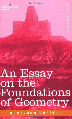 Cover for Bertrand Russell · An Essay on the Foundations of Geometry (Paperback Book) (2007)