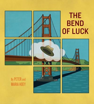 Cover for Peter Hoey · The Bend of Luck (Pocketbok) (2022)