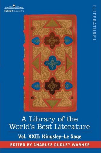 Cover for Charles Dudley Warner · A Library of the World's Best Literature - Ancient and Modern - Vol.xxii (Forty-five Volumes); Kingsley-le Sage (Hardcover Book) (2008)