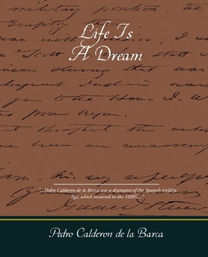 Cover for Pedro Calderon De La Barca · Life is a Dream (Paperback Book) (2008)