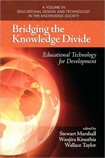 Cover for Stewart Marshall · Bridging the Knowledge Divide: Educational Technology for Development (Pb) (Paperback Book) (2009)