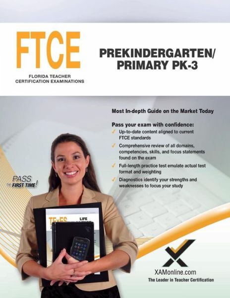 2017 FTCE Prekindergarten / Primary Pk-3 (053) - Sharon A Wynne - Kirjat - Xamonline.com - 9781607873099 - perjantai 30. kesäkuuta 2017