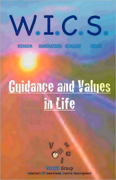 Cover for Sule Cerdan · W.i.c.s. (Wisdom Inspiration Common Sense) - Guidance and Values in Life (Taschenbuch) (2011)