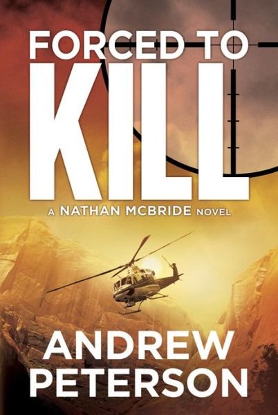 Cover for Andrew Peterson · Forced to Kill - Nathan McBride (Paperback Bog) (2012)