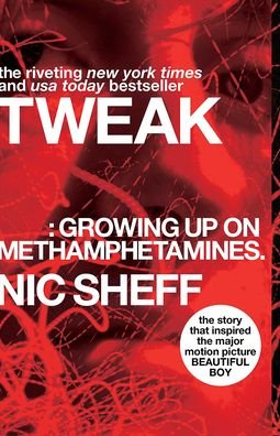Cover for Nic Sheff · Tweak (Hardcover Book) (2009)