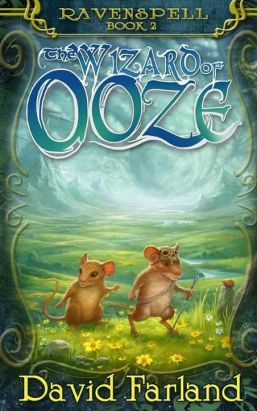 Cover for David Farland · Wizard of Ooze (Paperback Book) (2015)