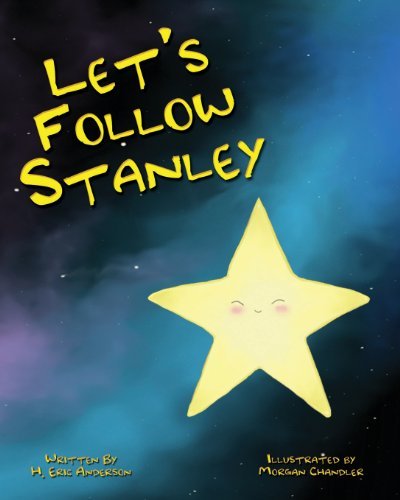 Cover for Howard Eric Anderson · Let's Follow Stanley (Pocketbok) (2013)