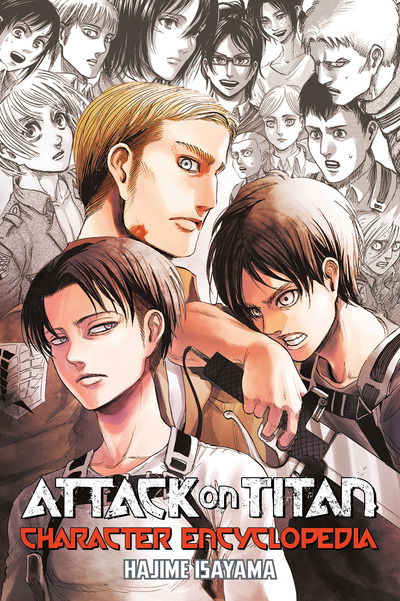 Cover for Hajime Isayama · Attack On Titan Character Encyclopedia (Paperback Book) (2018)
