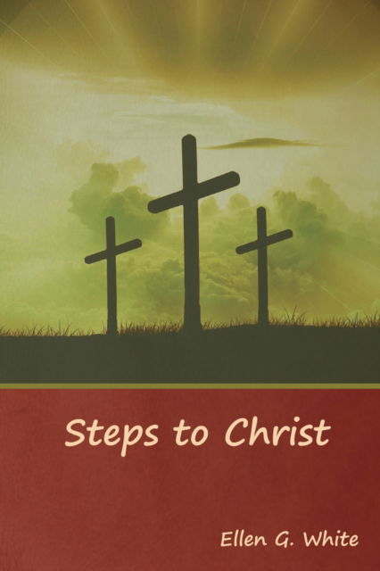 Cover for Ellen G White · Steps to Christ (Paperback Book) (2019)