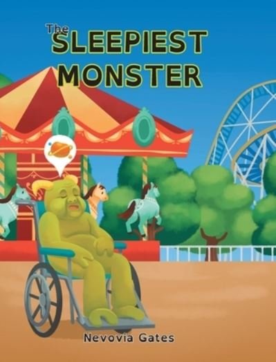 Cover for Nevovia Gates · Sleepiest Monster (Book) (2021)