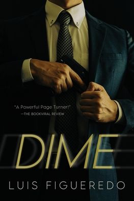 Dime - Luis Figueredo - Bøger - Speaking Volumes - 9781645406099 - 12. januar 2022
