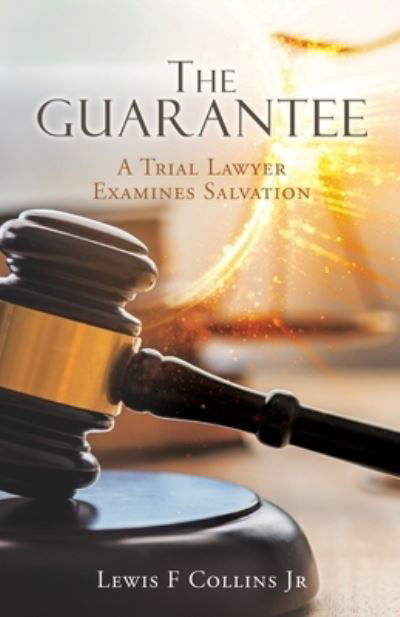 Cover for Collins, Lewis F., Jr. · Guarantee (Bok) (2022)