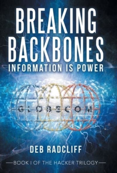 Cover for Deb Radcliff · Breaking Backbones (Hardcover Book) (2021)