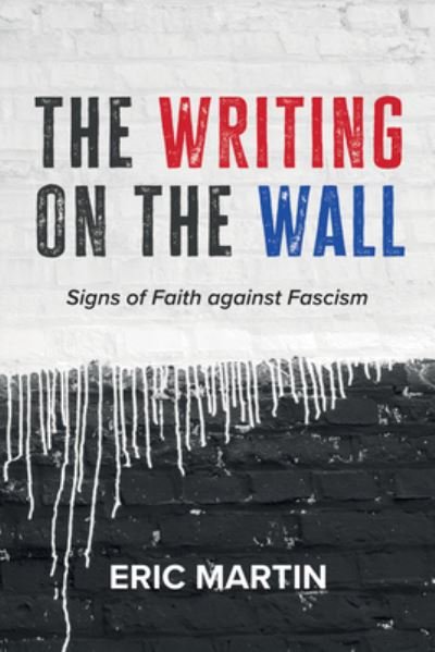 Cover for Eric Martin · Writing on the Wall (Bog) (2023)