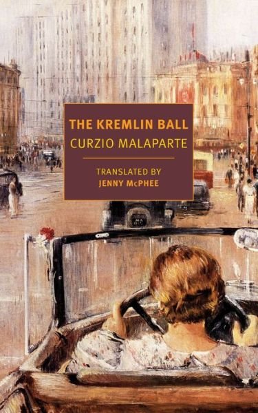 Cover for Curzio Malaparte · The Kremlin Ball (Taschenbuch) [Main edition] (2018)