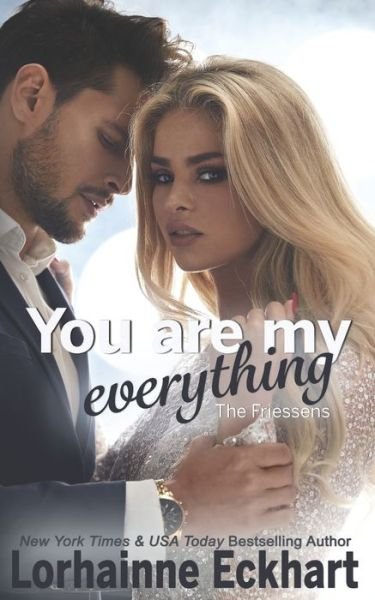 Cover for Lorhainne Eckhart · You Are My Everything (Taschenbuch) (2019)