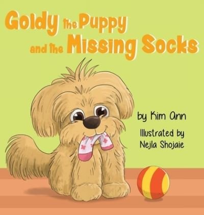 Cover for Kim Ann · Goldy the Puppy and the Missing Socks (Gebundenes Buch) (2020)