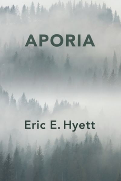 Cover for Eric E Hyett · Aporia (Pocketbok) (2022)