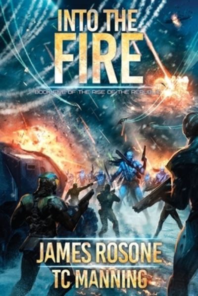 Cover for James Rosone · Into the Fire (N/A) (2022)