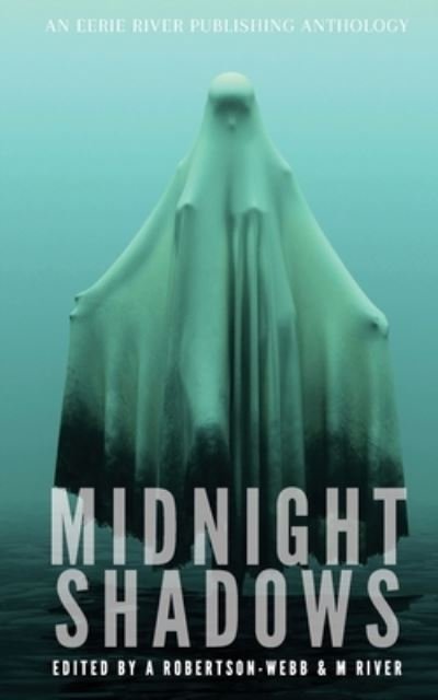 Cover for Eerie River Publishing · Midnight Shadows (Paperback Book) (2021)