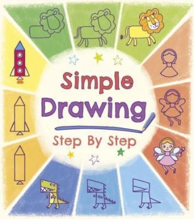 Cover for Arcturus Publishing · Simple Drawing Step by Step (Paperback Book) (2015)