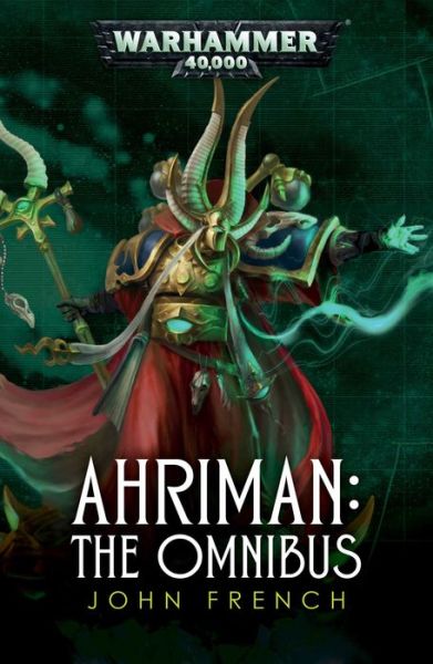 Cover for John French · Ahriman: The Omnibus - Ahriman (Paperback Book) (2017)