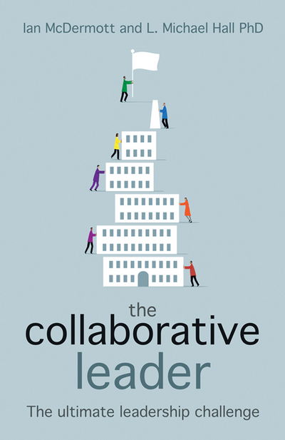 Cover for Ian McDermott · The Collaborative Leader: The ultimate leadership challenge (Pocketbok) (2016)