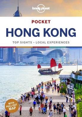 Lonely Planet Pocket Hong Kong - Travel Guide - Lonely Planet - Livros - Lonely Planet Global Limited - 9781786578099 - 14 de junho de 2019