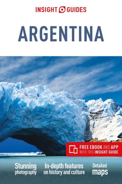 Cover for APA Publications · Insight Guides: Argentina (Sewn Spine Book) (2018)