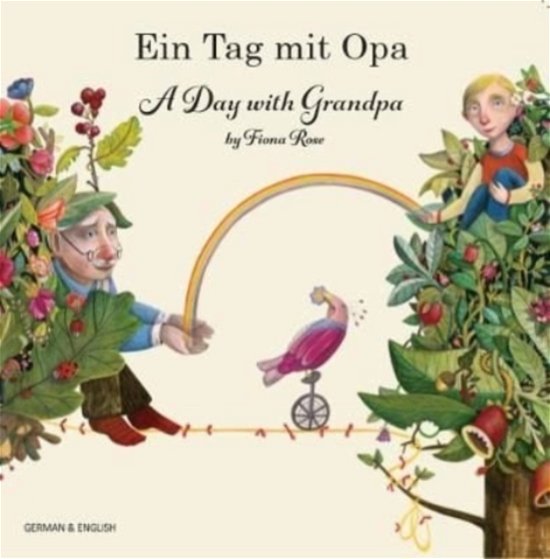 Cover for Fiona Rose · A Day with Grandpa German and English (Paperback Book) (2020)