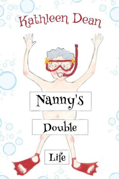 Cover for Kathleen Dean · Nanny's Double Life (Paperback Book) (2019)