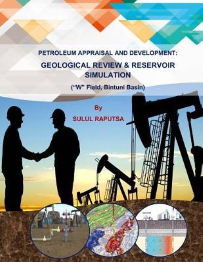 Cover for Sulul Raputsa · Petroleum Appraisal and Development (Taschenbuch) (2019)