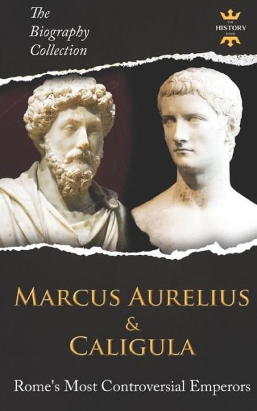 Cover for The History Hour · Marcus Aurelius &amp; Caligula (Paperback Book) (2019)