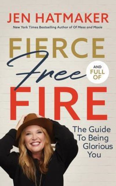 Cover for Jen Hatmaker · Fierce, Free, and Full of Fire (CD) (2020)