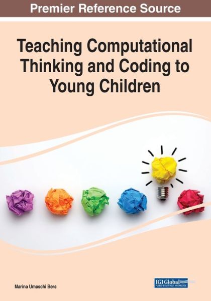 Cover for Bers · Teaching Computational Thinking and Coding to Young Children (Paperback Book) (2021)